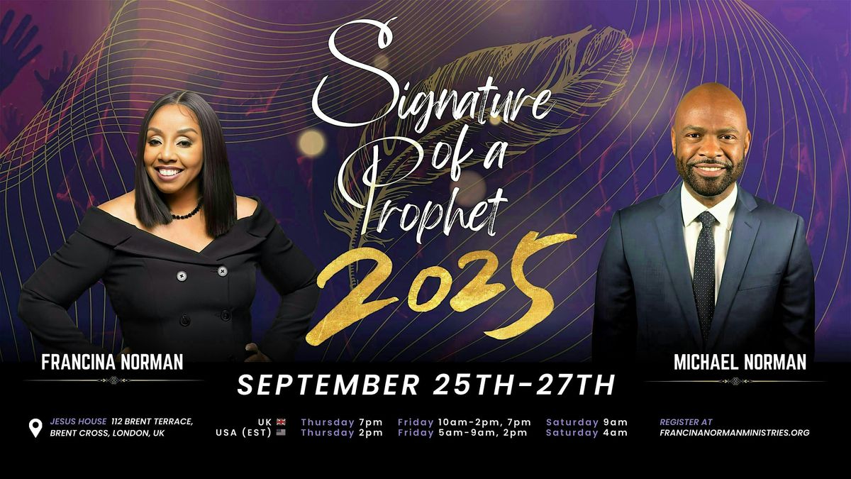 Signature of a Prophet 2025, 25 September | Event in London | AllEvents