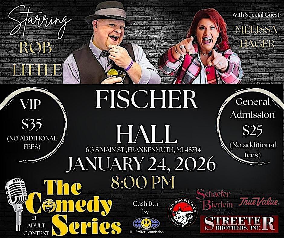 Comedy Show- Fischer Hall-Frankenmuth- Rob Little, 24 January | Event in Frankenmuth | AllEvents