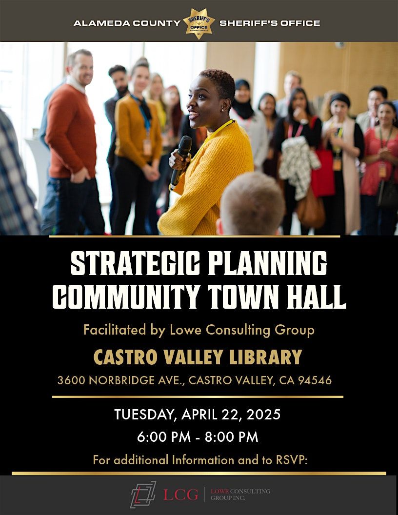 ALAMEDA COUNTY SHERIFF'S OFFICE STRATEGIC PLANNING COMMUNITY TOWN HALL, 28 May | Event in Castro Valley | AllEvents