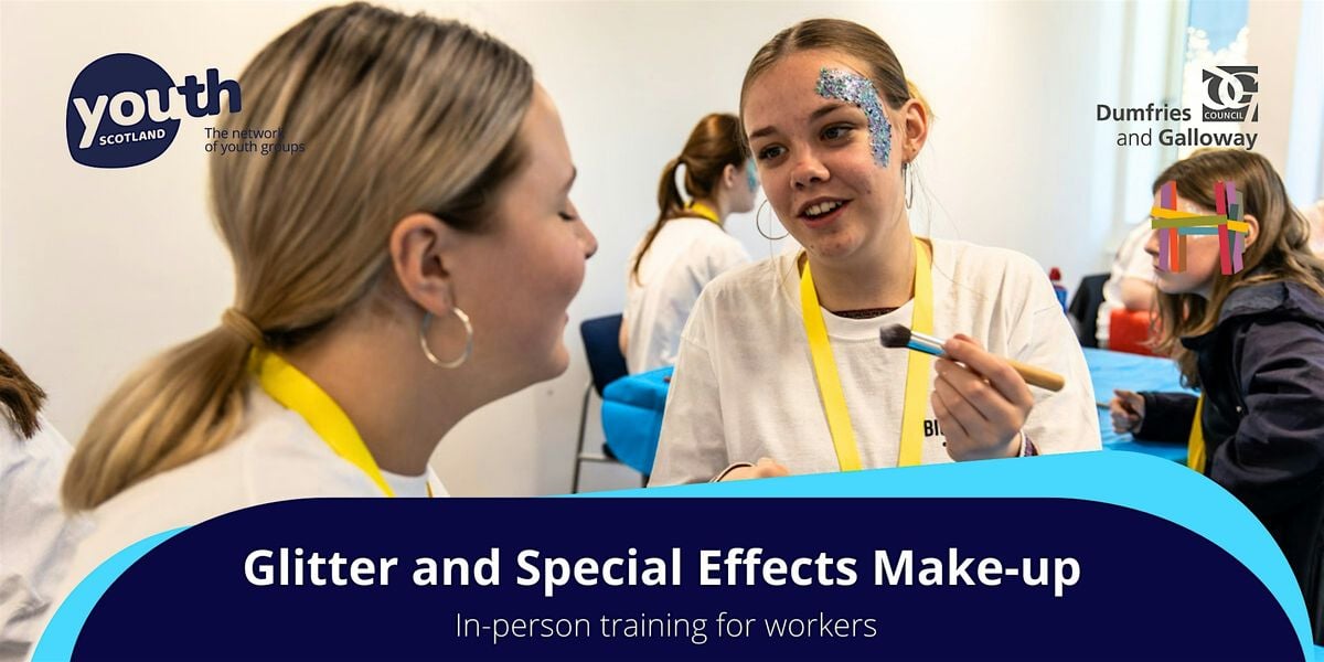 Special Effects and Glitter Make Up Training - Dumfries - 30 Sep 2025, 30 September | Event in Dumfries | AllEvents