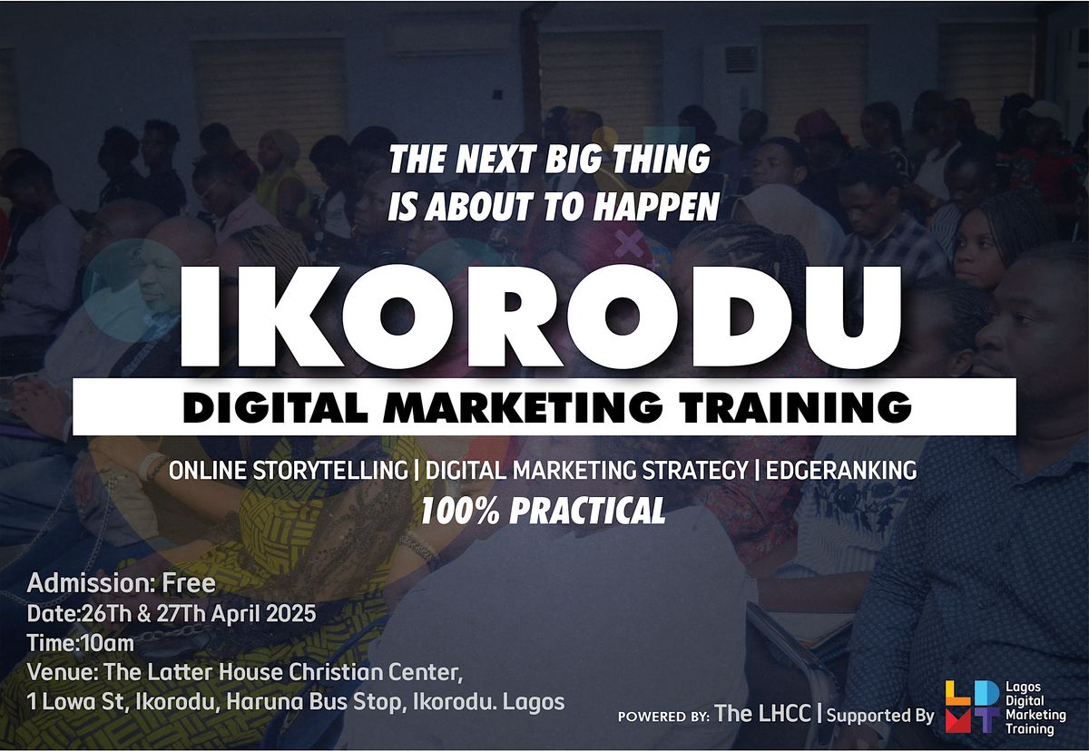 Ikorodu Digital Marketing Training, 26 April | Event in Lagos | AllEvents
