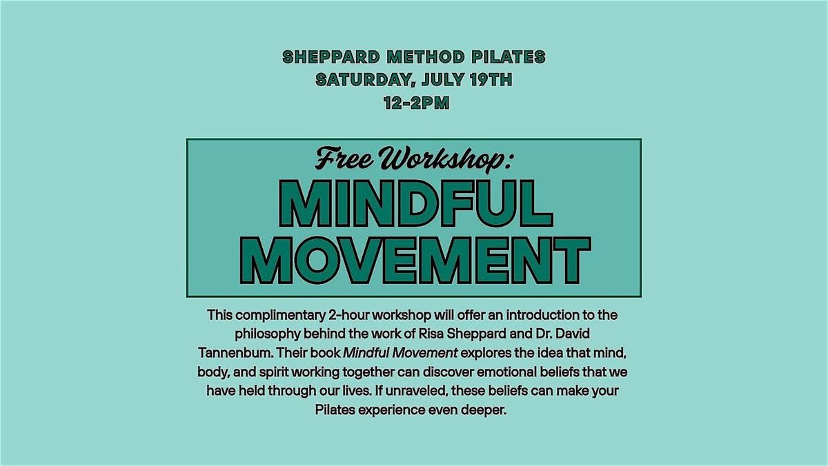 Free Workshop: Mindful Movement at Sheppard Method Pilates, 19 July | Event in Los Angeles | AllEvents