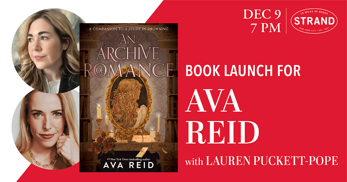 Ava Reid + Lauren Puckett-Pope: An Archive of Romance, 9 December | Event in New York | AllEvents