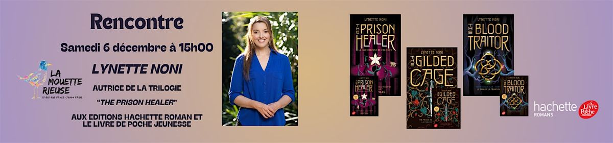 Rencontre Lynette Noni, 6 December | Event in Paris | AllEvents