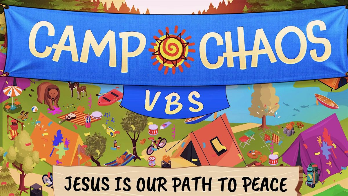 CAMP CHAOS - Blackwater UMC VBS 2025, 21 July | Event in Baker | AllEvents