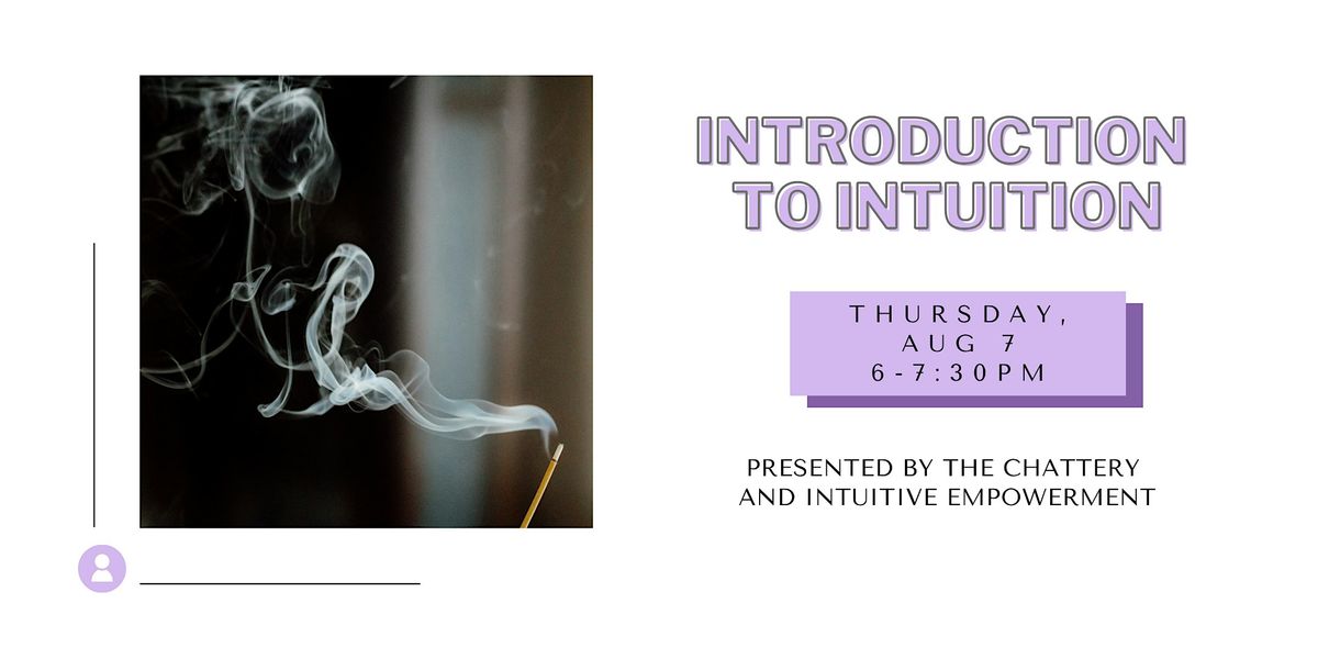 Introduction to Intuition, 7 August | Event in Chattanooga | AllEvents