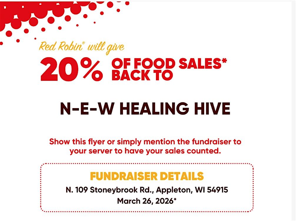Red Robin N-E-W Healing Hive Food Fundraiser, 26 March | Event in Appleton | AllEvents