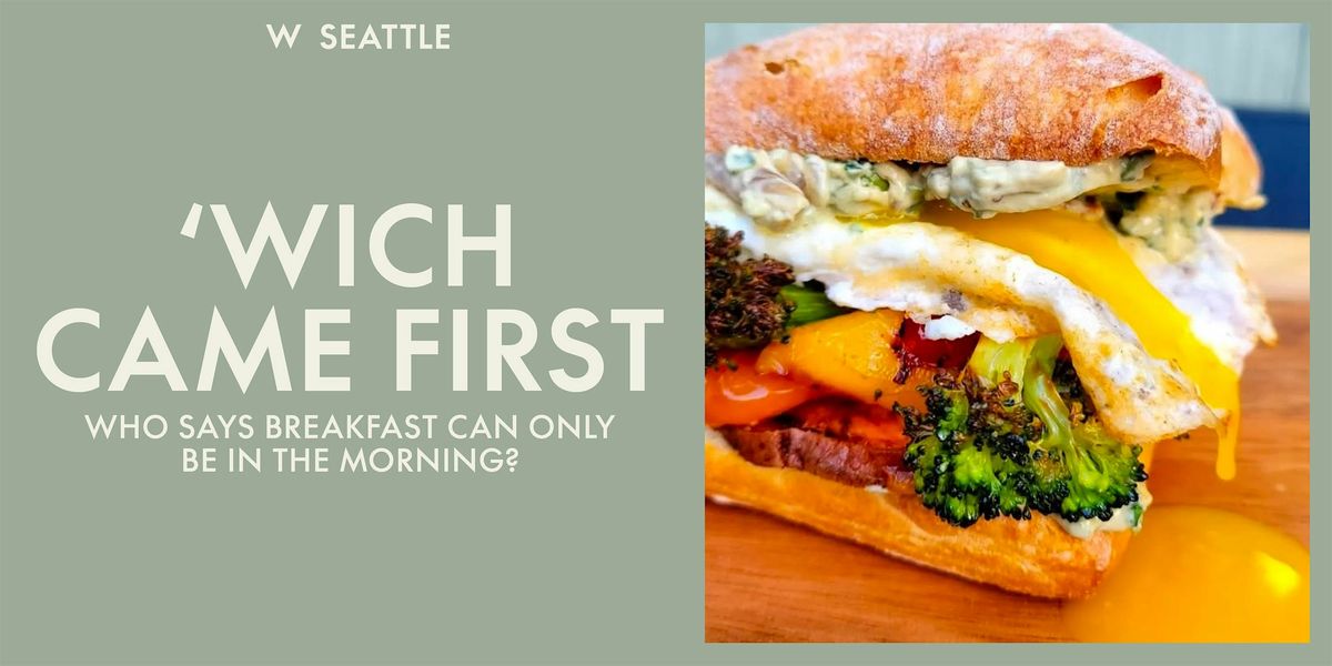 'Wich Came First, 30 November | Event in Seattle | AllEvents