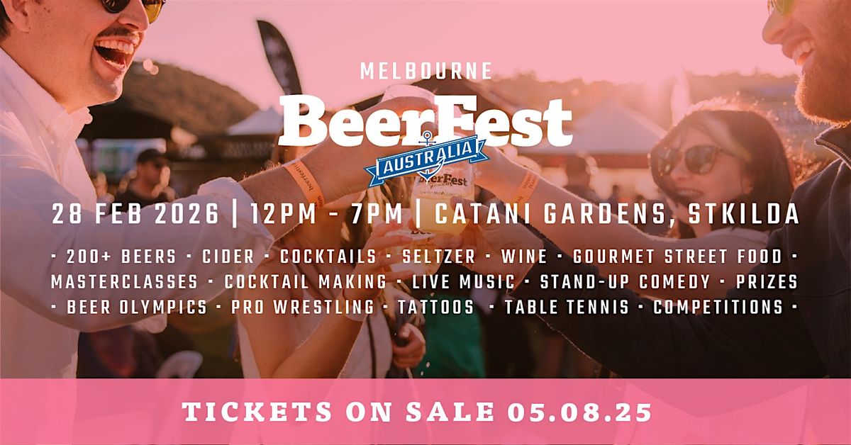 Melbourne BeerFest 2026, 28 February | Event in St Kilda | AllEvents