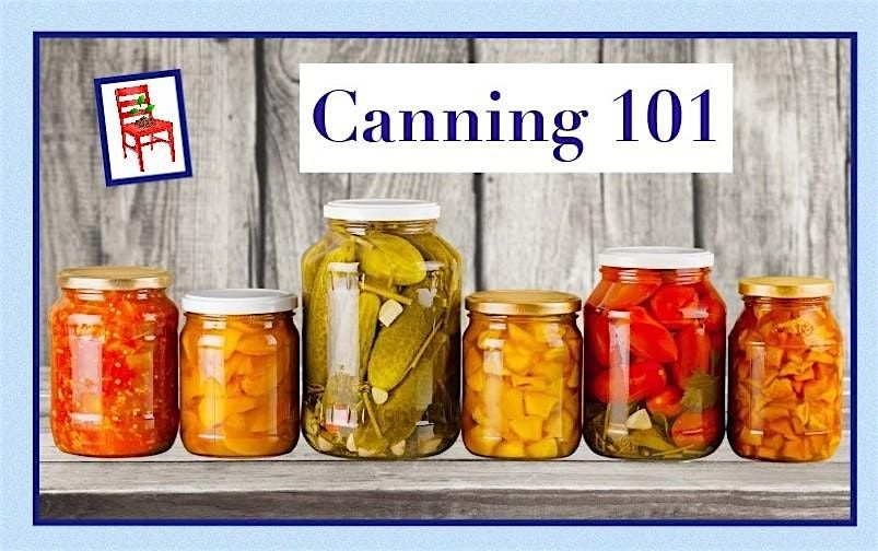 Canning 101 - The Basics, 2 August | Event in Canby | AllEvents