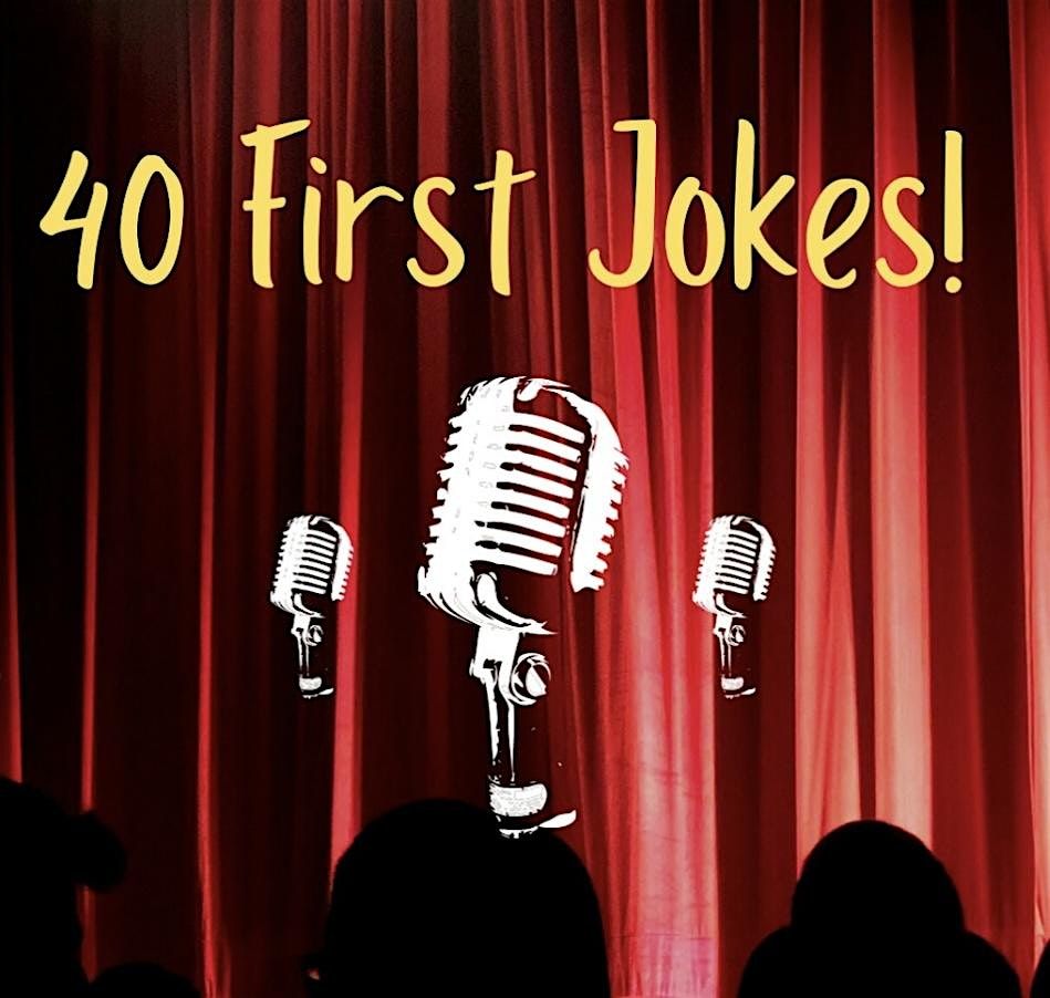 40 First Jokes!, 2 January | Event in Greensboro | AllEvents