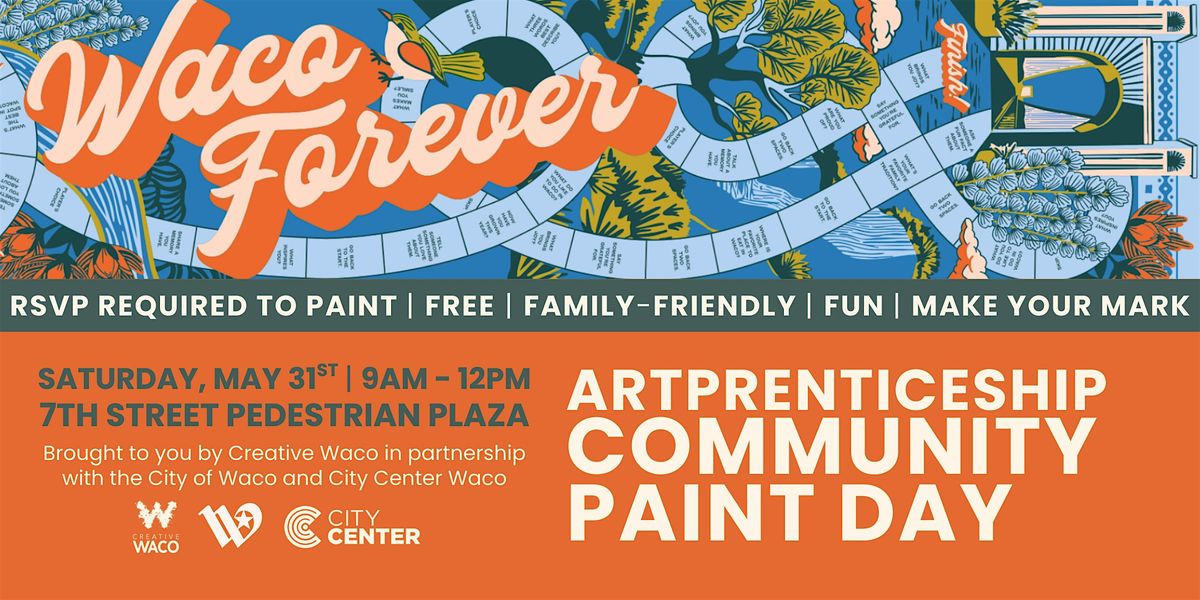 ARTPrenticeship Community Paint Day – 7th Street Plaza, 31 May | Event in Waco | AllEvents