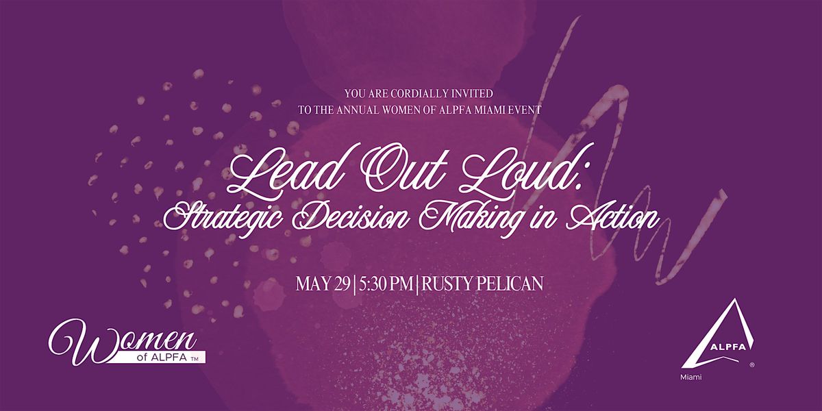 Lead Out Loud: Strategic Decision Making in Action, 29 May | Event in Key Biscayne | AllEvents