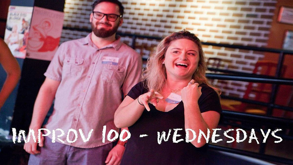 IMPROV 100 WEDNESDAYS   -  Intro to Improv - Build Confidence SUMMER '25, 9 July | Event in Seattle | AllEvents