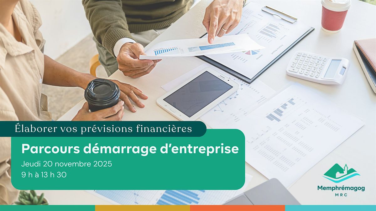 Parcours démarrage d’entreprise | Élaborer vos prévisions financières | Event in Magog | AllEvents