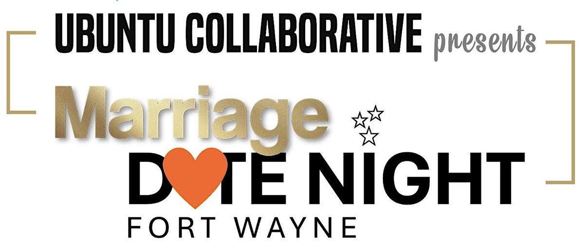 Marriage Date Night Fort Wayne, 18 July | Event in Fort Wayne | AllEvents