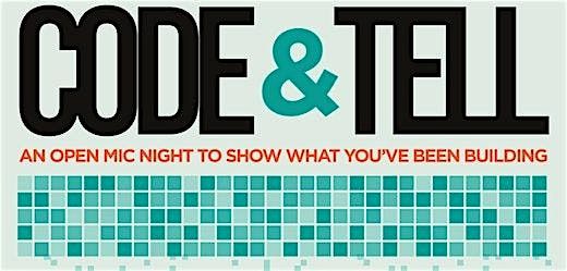 Code & Tell: Monthly Demo Night, 22 October | Event in Boston | AllEvents