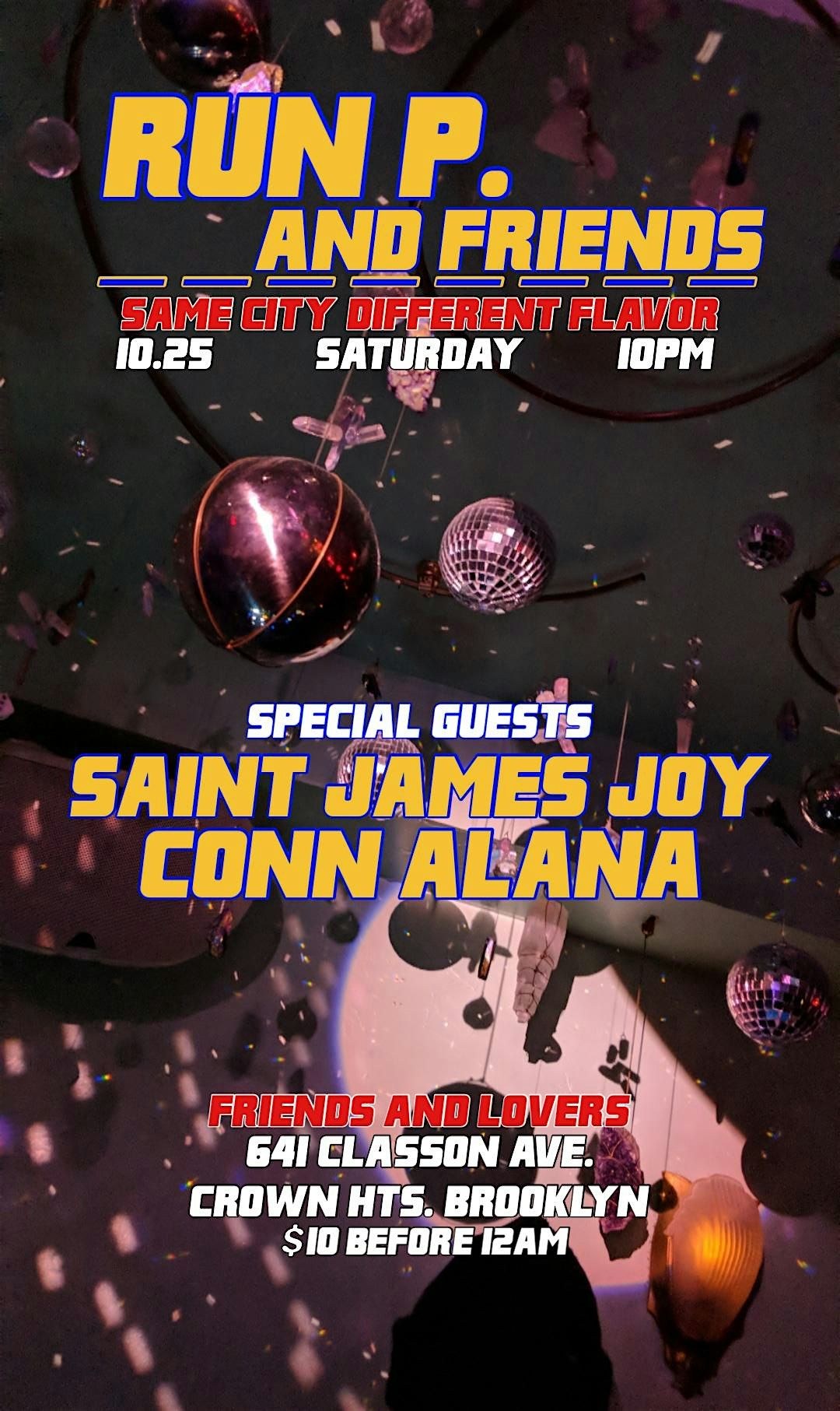 Run P. & Friends: Feat. Saint James Joy & Conn Alana, 25 October | Event in Brooklyn | AllEvents