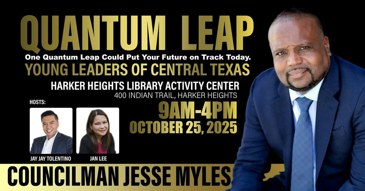 Quantum Leap: Young Leaders of Harker Heights, 25 October | Event in Harker Heights | AllEvents