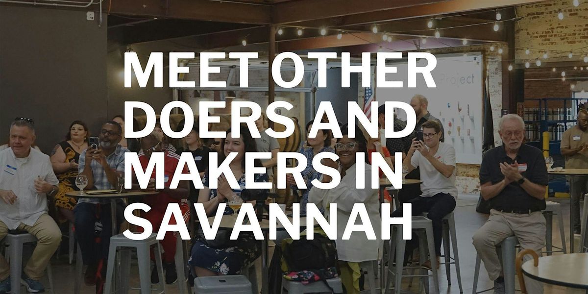 Savannah Doers & Makers, 14 August | Event in Savannah | AllEvents