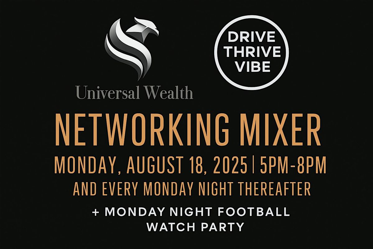 Universal Wealth - Jacksonville Team's DriveThriveVibe Networking Mixer, 18 August | Event in Jacksonville