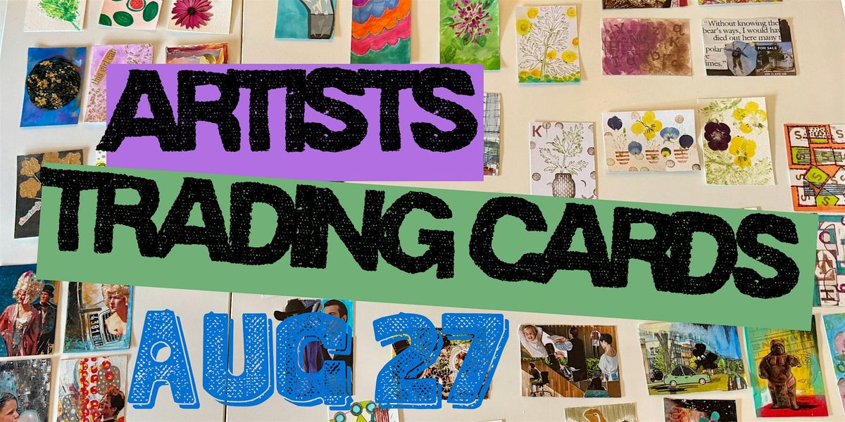 Artists Trading Cards, 27 August | Event in Calgary | AllEvents