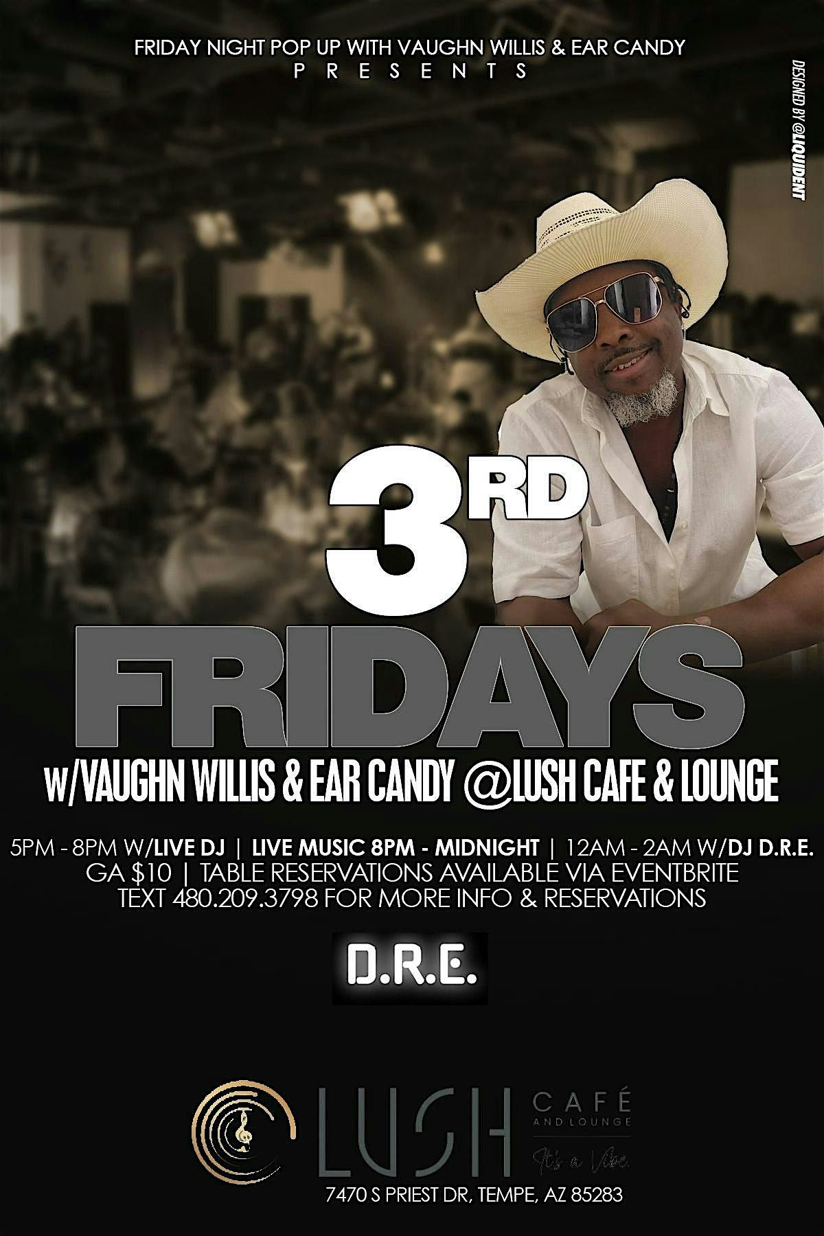 Third Fridays with Vaughn Willis and Ear Candy at Lush Lounge Cafe 7-18-25, 18 July | Event in Tempe | AllEvents