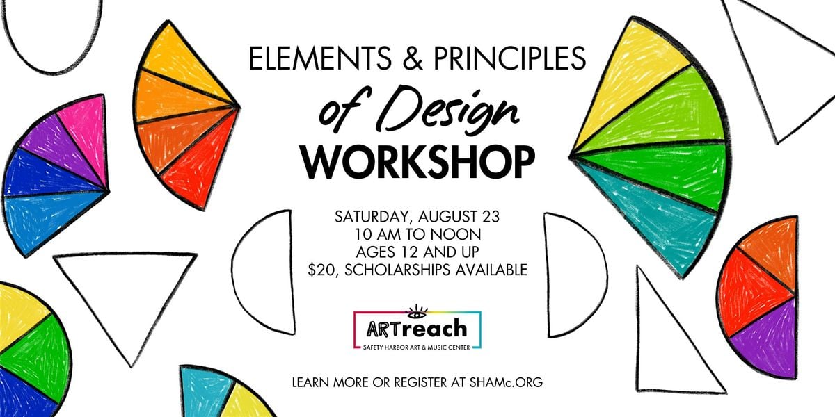 Elements and Principles of Design Workshop, 23 August | Event in Safety Harbor | AllEvents