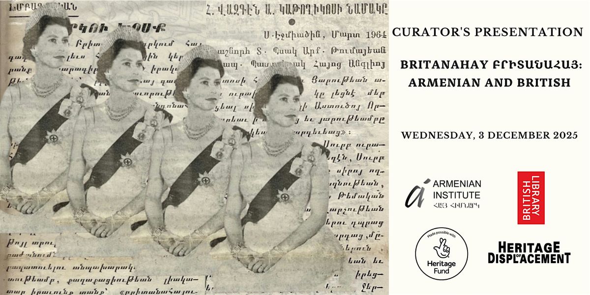British Library Display: Curator's Presentation, 3 December | Event in London | AllEvents
