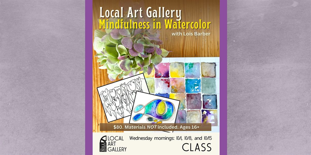 Mindfulness in Watercolor with Lois Barber, 1 October | Event in Amherst | AllEvents