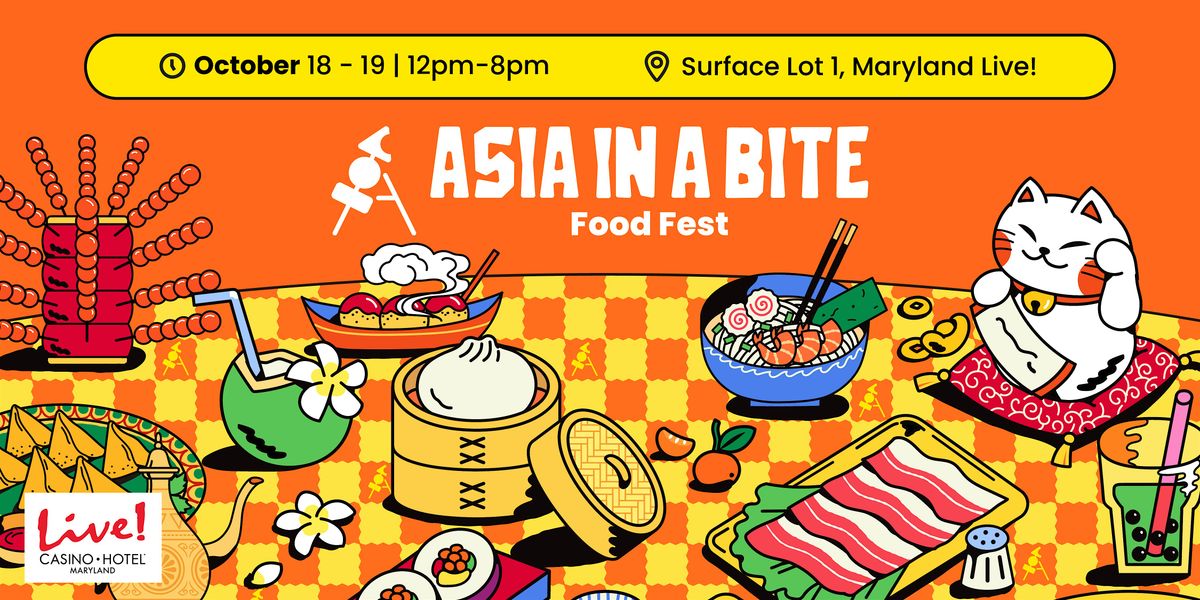 Asia in a Bite Food Fest Maryland Live!, Oct 18 -19, 2025, 18 October | Event in Severn | AllEvents