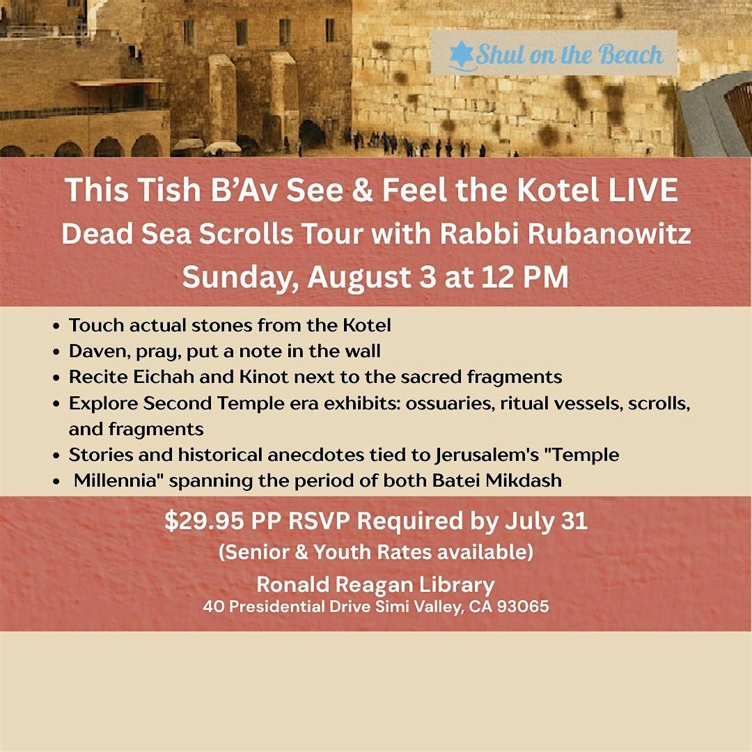 Tisha B'Av Dead Sea Scrolls Tour, 3 August | Event in Venice Beach | AllEvents
