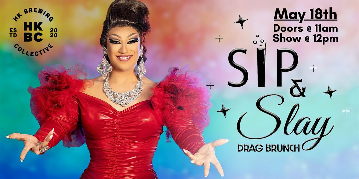 Sip & Slay Drag Brunch at HK Brewing | Event in Salt Lake City | AllEvents