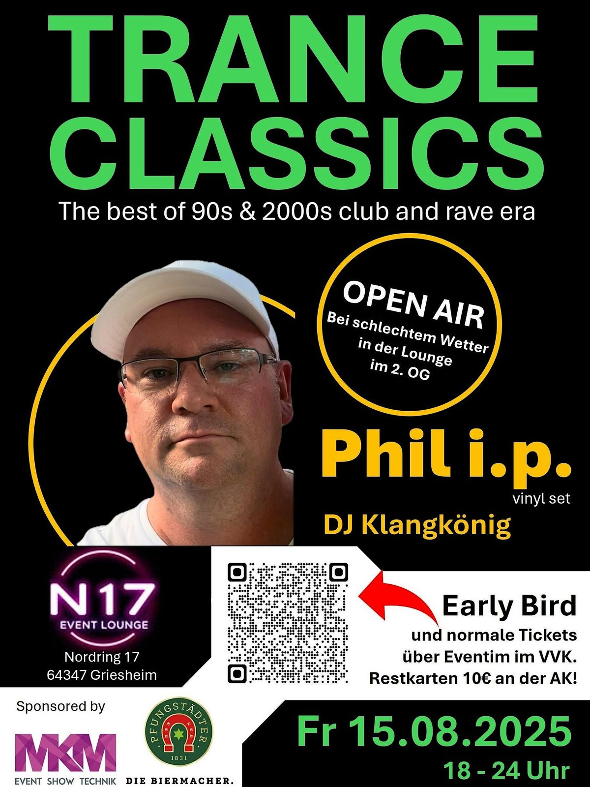TRANCE CLASSICS OPEN AIR PARTY mit DJ im N17, 15 August | Event in Griesheim | AllEvents