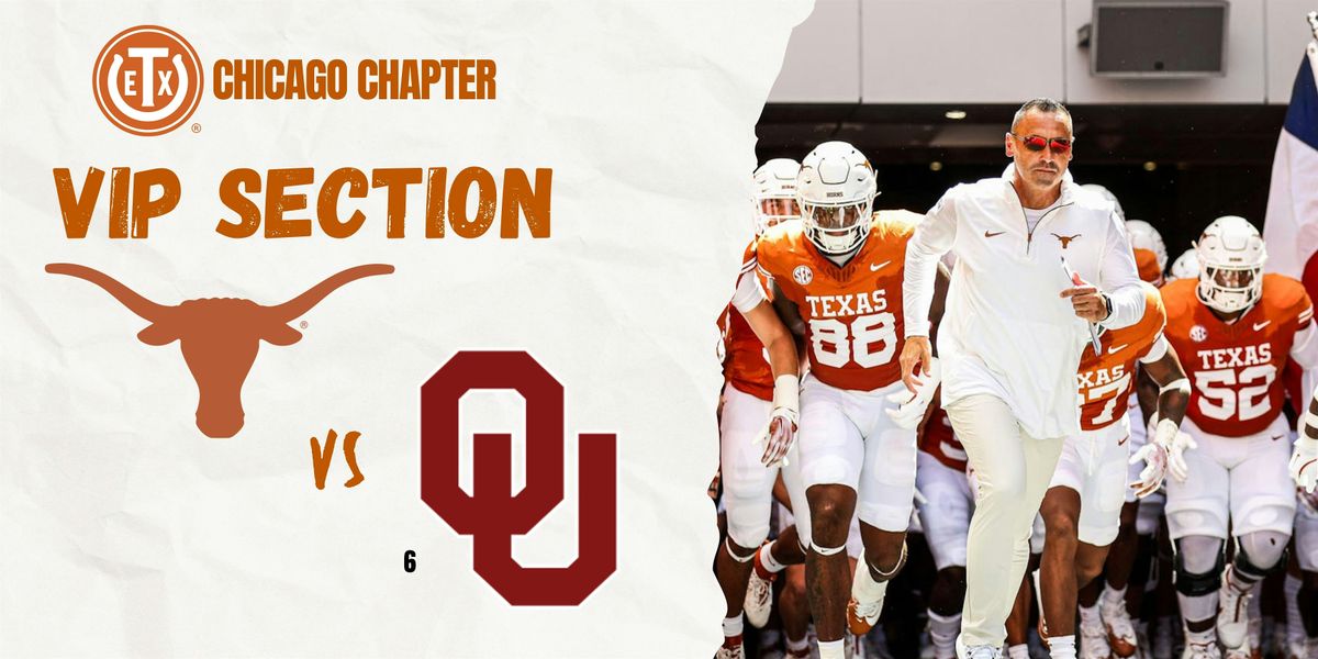 Texas Longhorns vs Oklahoma Sooners Game: VIP Section | Event in Chicago | AllEvents