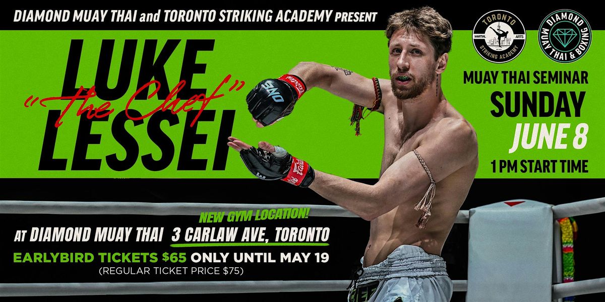 Luke Lessei Seminar at Diamond Muay Thai, 8 June | Event in Toronto | AllEvents
