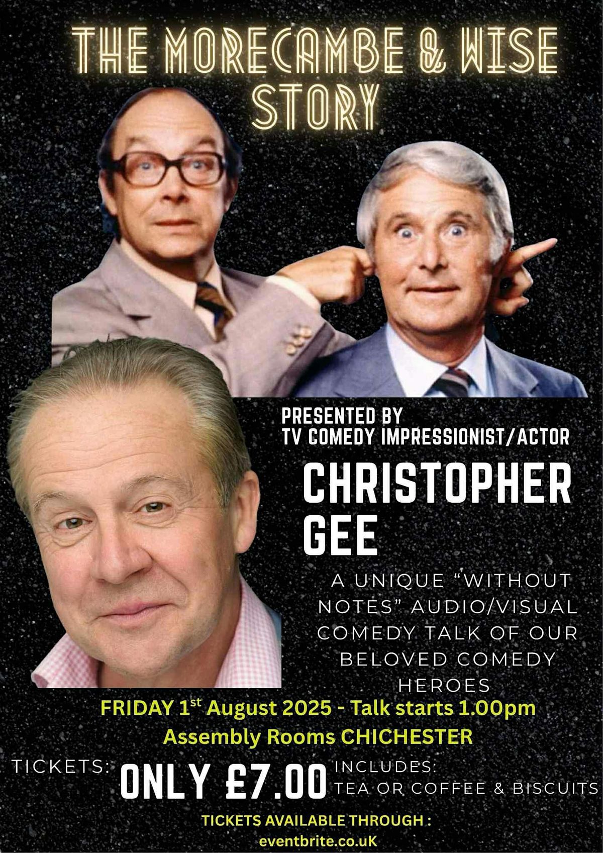 A Cup of Tea With Christopher Gee  & The Morecambe and Wise Story, 1 August | Event in Chichester | AllEvents