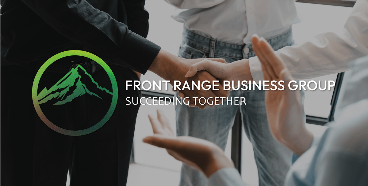 Front Range Business Group Event - Build a Better Work Place, 14 May | Event in Golden | AllEvents