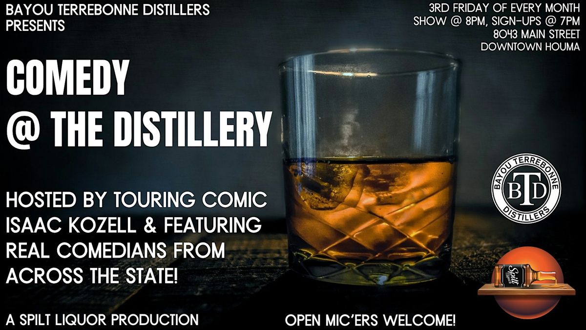 Comedy @ the Distillery!, 15 August | Event in Houma | AllEvents