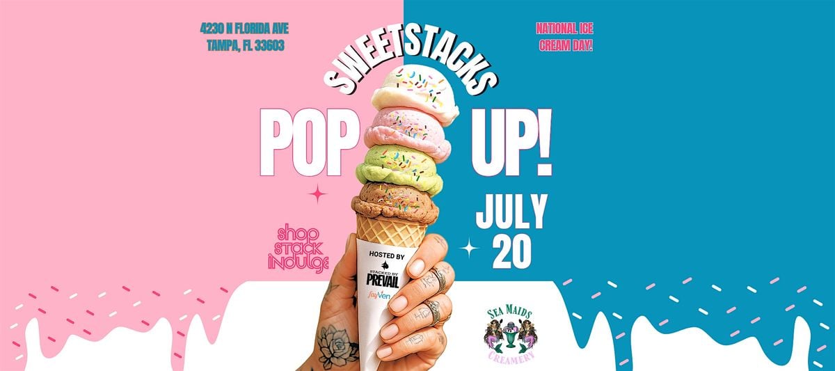 Sweet Stacks Pop-Up to celebrate National Ice Cream Day, 20 July | Event in Tampa | AllEvents