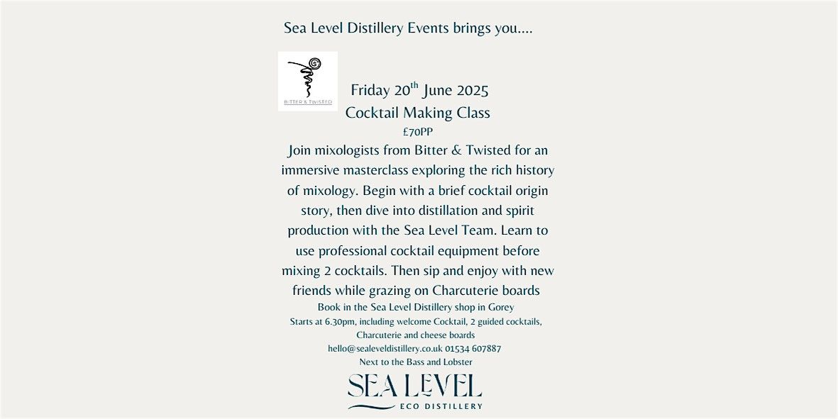 Cocktail Masterclass, By Bitter and Twisted, 20 June | Event in Jersey | AllEvents