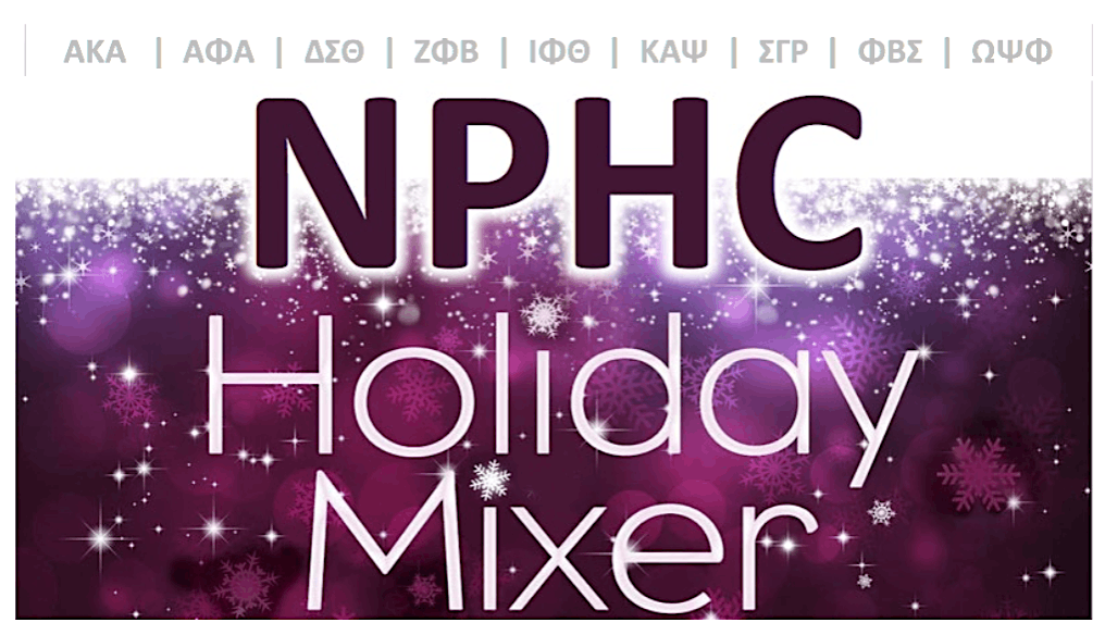 NPHC of Greenville Holiday Mixer 2K25, 11 December | Event in Greenville | AllEvents