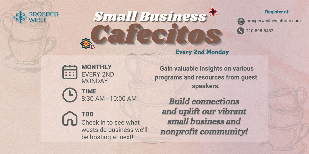 Westside Small Business Cafecito - June, 9 June | Event in San Antonio | AllEvents