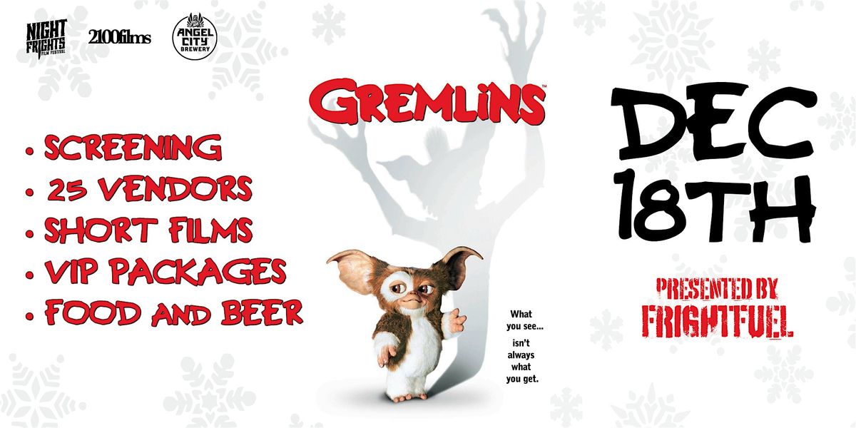 MISCHIEF AND MAYHEM: GREMLINS SCREENING | Night Frights LA