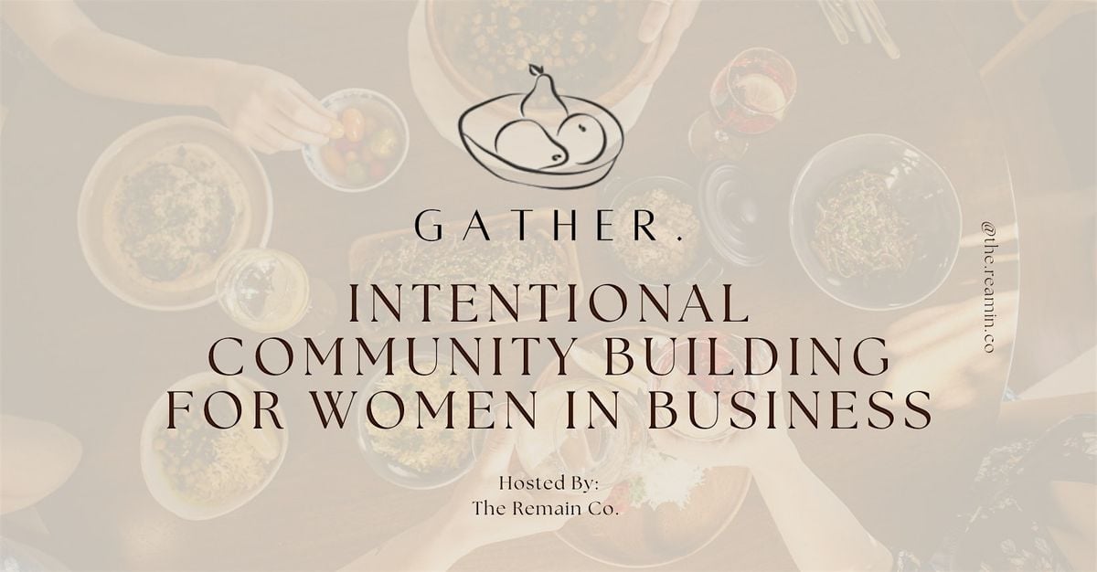 Gather by Remain Co., 16 August | Event in Concord | AllEvents