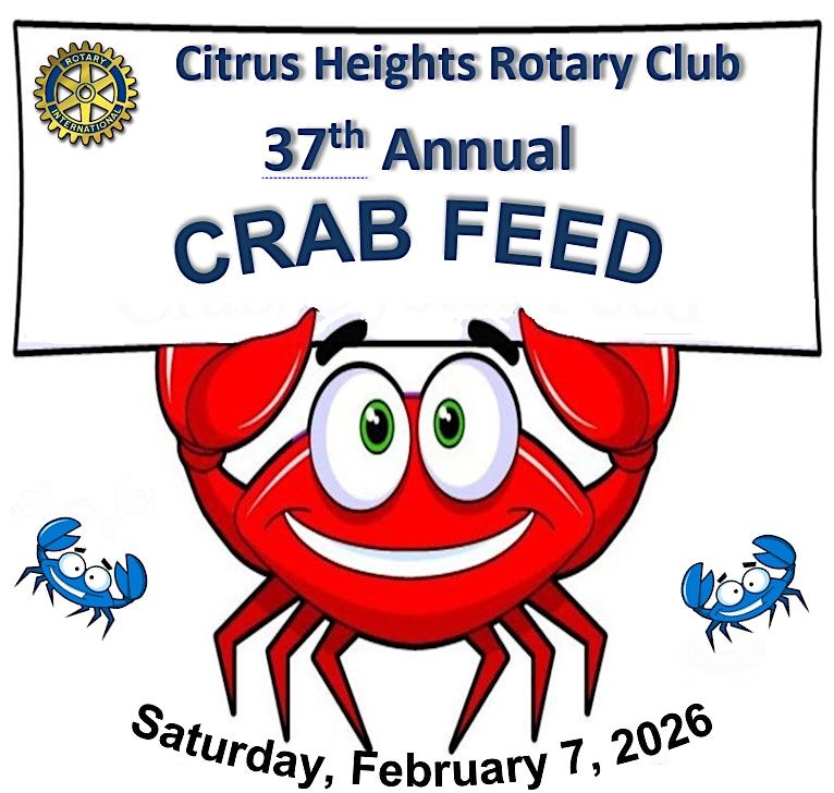 2026 Citrus Heights Rotary Crab Feed, 7 February | Event in Citrus Heights | AllEvents