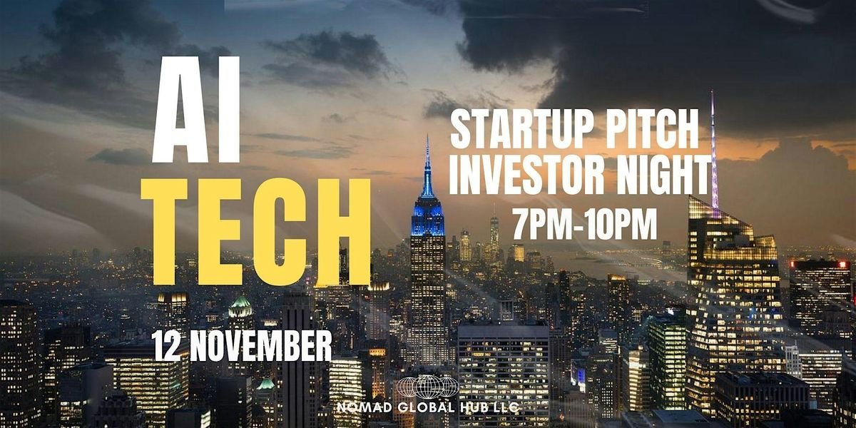 AI & Tech Startup Pitch & Investor Networking Night NYC Manhattan | Event in New York | AllEvents