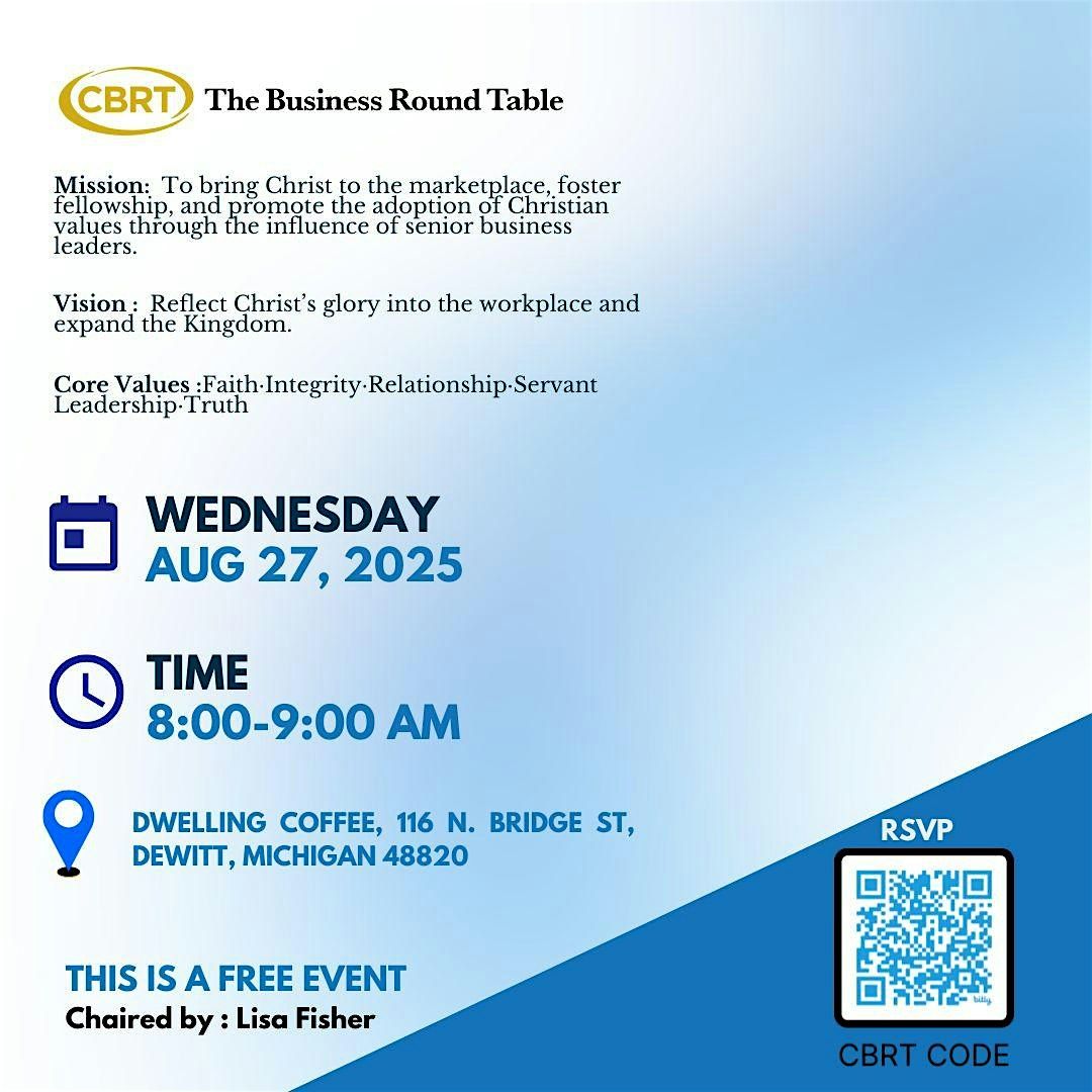 Christian Business Round Table’s  Mission, Vision, & Core Values, 27 August | Event in DeWitt | AllEvents