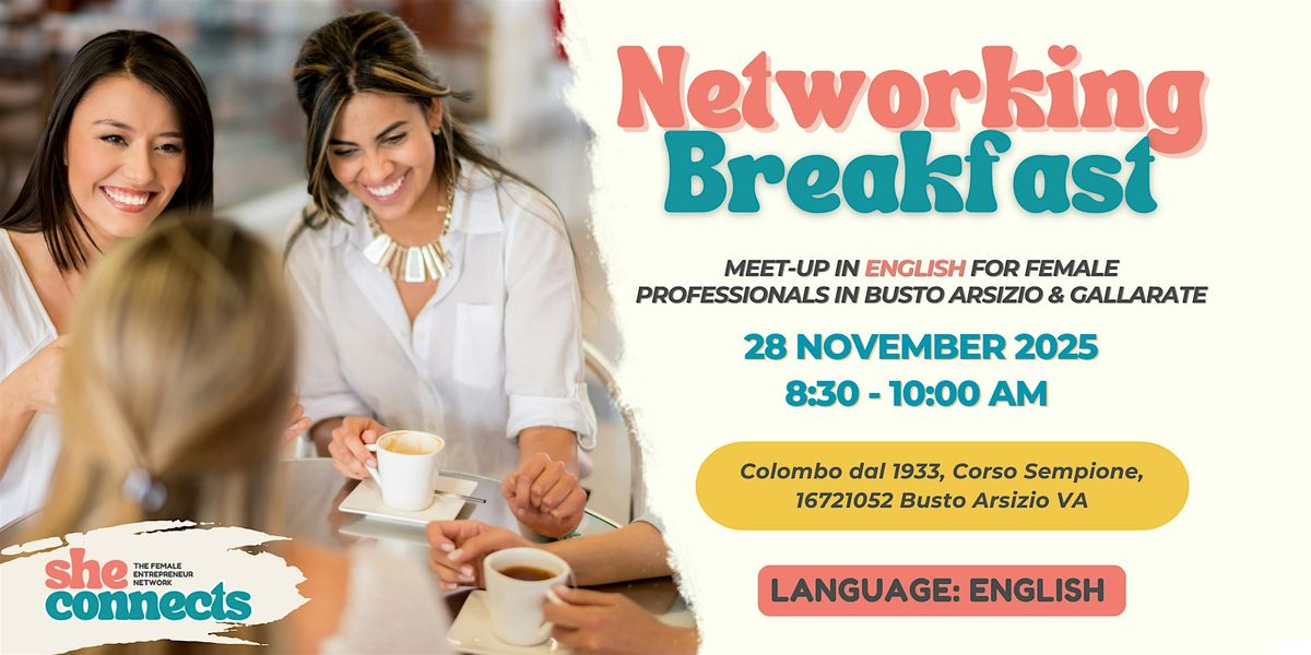 Networking Breakfast for Female Professionals in English, 28 November | Event in Busto Arsizio | AllEvents