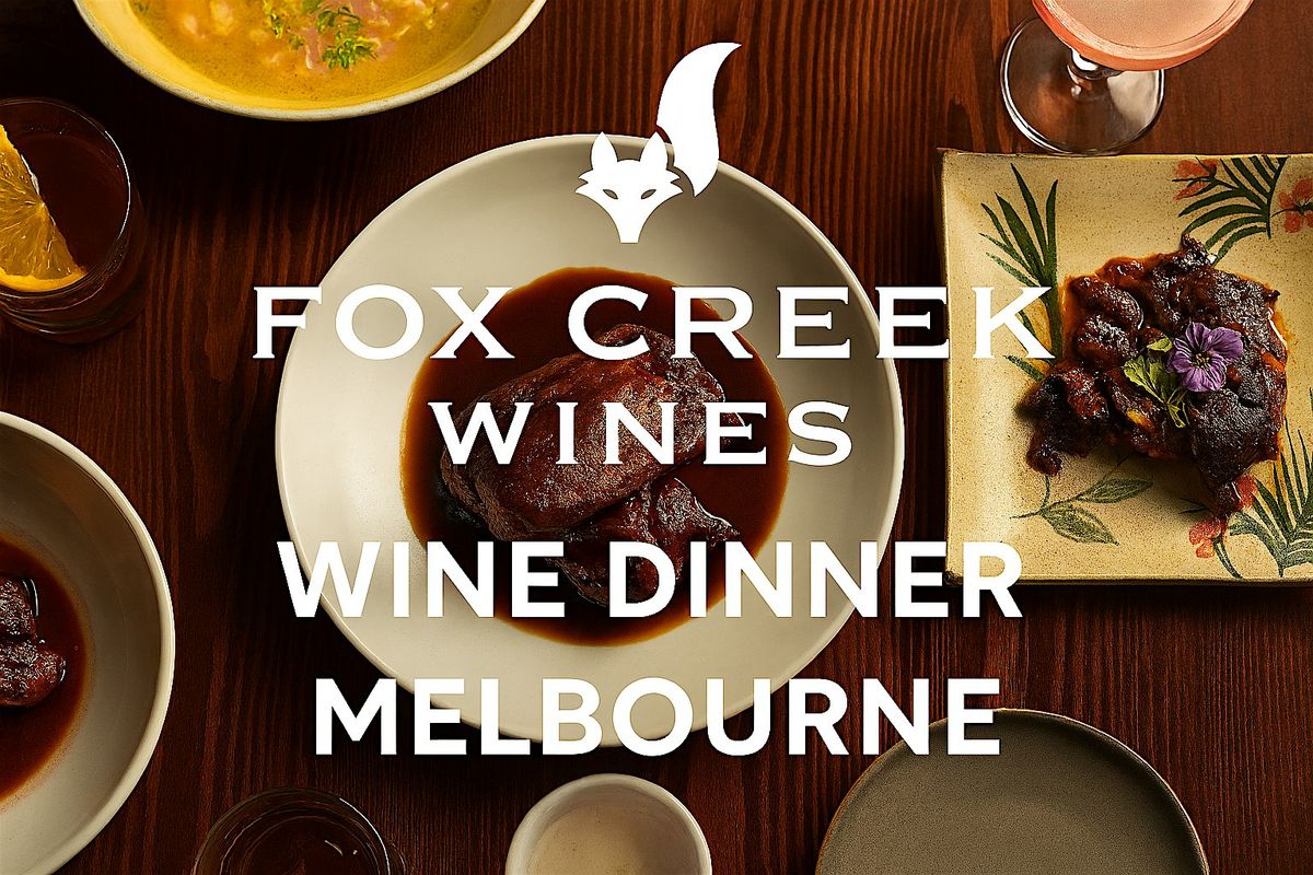 Fox Creek Wine Dinner at Pastuso Peruvian Grill Melbourne, 4 December | Event in Melbourne | AllEvents